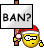 *BAN*